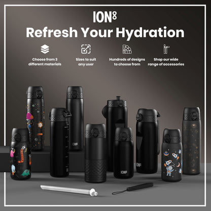 Several ION8 water bottles, in various sizes and designs, are displayed on a dark gray surface. Choose from 3 different materials; sizes to suit any user; hundreds of designs to choose from; shop our wide range of accessories.