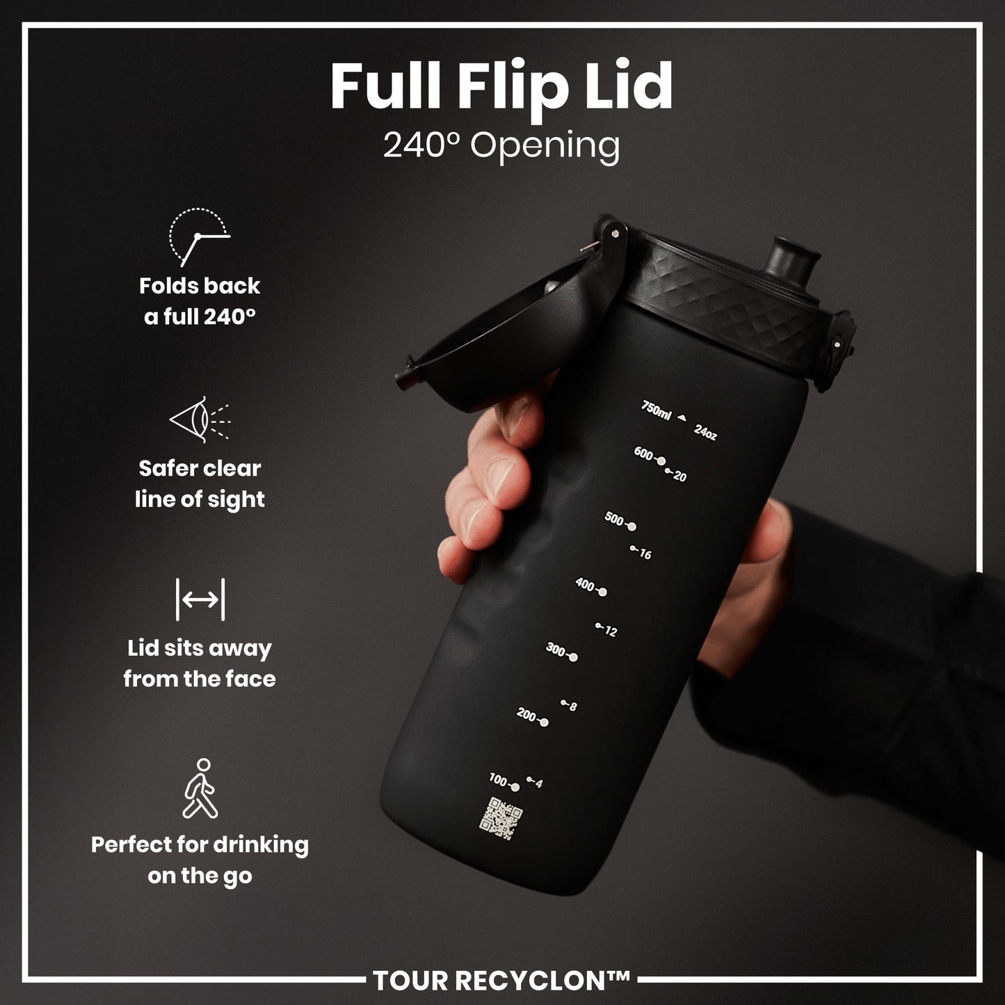 A black water bottle with a full flip lid is being held; its 240° opening and markings are visible. The bottle is showcased against a dark background. "TOUR RECYCLON™" is printed on the bottle.