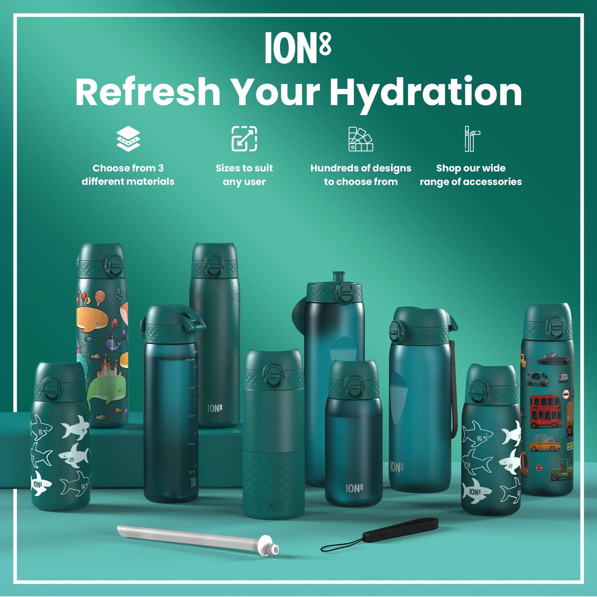 Several teal ION8 water bottles, various sizes and designs, are displayed on a teal surface; accessories shown include a straw and carrying strap. "Refresh Your Hydration" is the headline.