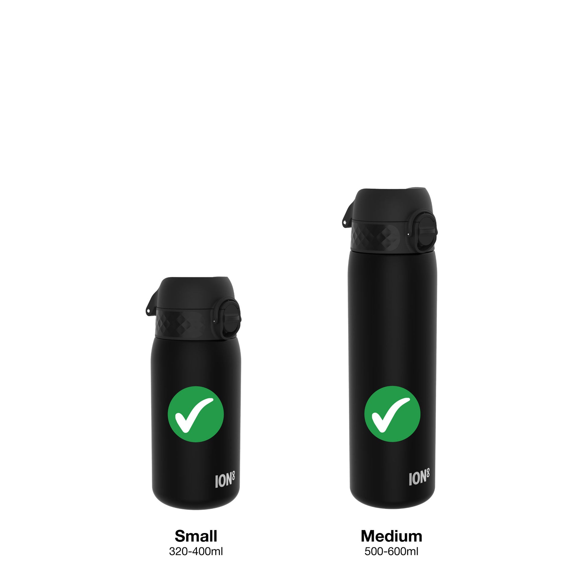 Two black water bottles with flip-top lids stand side by side on a white background both displaying a green check mark Small 320-400ml Medium 500-600ml labeled below with ION8 text